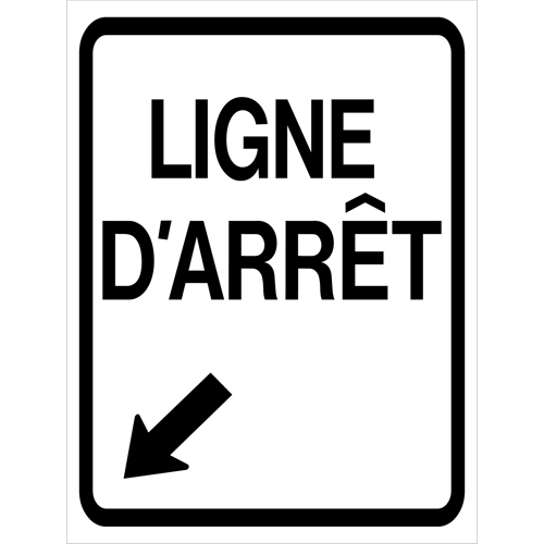 "Ligne d'Arr&ecirc;t" Roll-Up Traffic Sign, 23-3/5" x 29-1/2", Vinyl, French with Pictogram D. Morneault & Fils