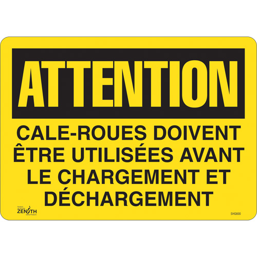 "Cale-roues doivent &ecirc;tre utilis&eacute;es" Sign, 14" x 10", Vinyl, French D. Morneault & Fils
