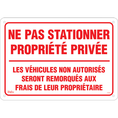 Enseigne  Ne pas stationner propri&eacute;t&eacute; priv&eacute;e , 14" x 20", Aluminium, Français D. Morneault & Fils