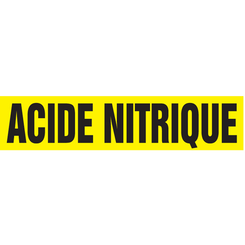 "Acide Nitrique" Pipe Markers, Self-Adhesive, 2-1/2" H x 12" W, Black on Yellow D. Morneault & Fils
