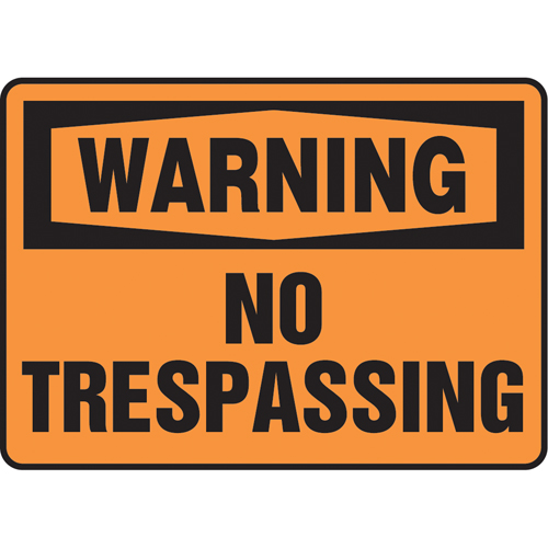 Enseigne  No Trespassing , 10" x 14", Vinyle, Anglais D. Morneault & Fils