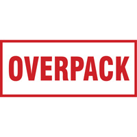 "Overpack" Handling Labels, 6" L x 2-1/2" W, Red on White D. Morneault & Fils