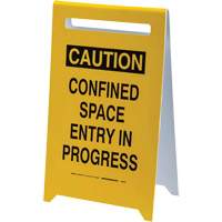 "Caution Confined Space Entry In Progress" Floor Sign, English D. Morneault & Fils